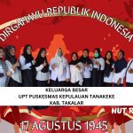 Keluarga Besar UPT Puskesmas Kepulauan Kecamatan Tanakeke Berikan Ucapan Hut Kemerdekaan RI ke-78