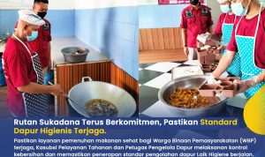 Rutan Sukadana Terus Berkomitmen, Pastikan Standard Dapur Higienis Terjaga