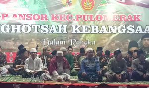 GP Ansor Pulomerak Menggelar Istighosah : Sejarah Membuktikan NU dan Ansor ikut Dalam Perjuangan Merebut Kemerdekaan RI