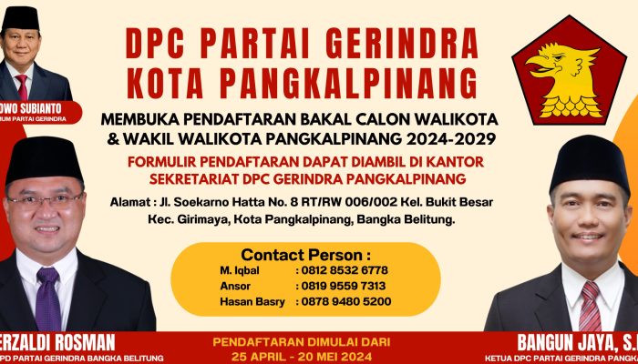 Partai Gerindra Buka Pendaftaran Bakal Calon Walikota Pangkalpinang 2024-2029