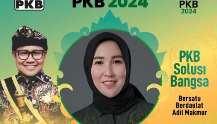 Hj. Fadilah Fahriana, Sebut Selamat Atas Muktamar PKB 2024, ‘PKB Solusi Bangsa, Bersatu Berdaulat Adil Makmur’