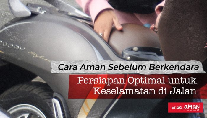 Honda Babel Beri Tips Cara Aman Sebelum Berkendara, Persiapan Optimal untuk Keselamatan di Jalan