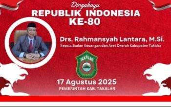 Kepala BKAD Takalar Rahmansyah Lantara Ucapkan Selamat HUT RI ke-80