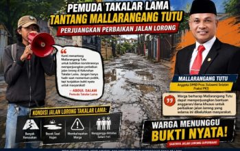 Tak Ingin Janji Politik, Pemuda Takalar Lama Tantang Mallarangang Tutu Benahi Jalan Lorong