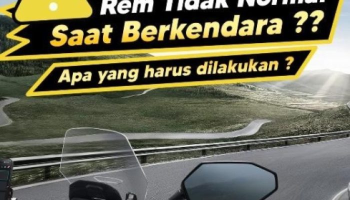 Rem Blong atau Tidak Pakem Saat Berkendara? Ini Tips Keselamatan Agar Tetap Aman di Perjalanan